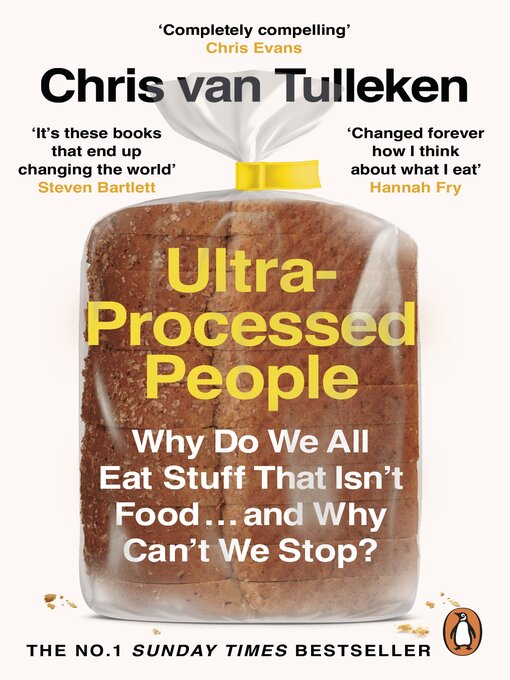 Title details for Ultra-Processed People by Chris van Tulleken - Available